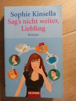 Sophie Kinsella - Sag's nicht weiter, Liebling Saarland - Spiesen-Elversberg Vorschau