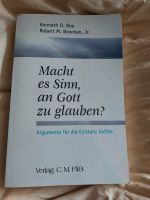 Macht es Sinn, an Gott zu glauben, Argumente für Existenz Gottes Niedersachsen - Osnabrück Vorschau