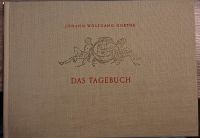 Johann Wolfgang Goethe Das Tagebuch Hessen - Kassel Vorschau