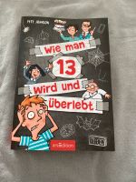 Buch - Wie man 13 wird und überlebt Baden-Württemberg - Esslingen Vorschau