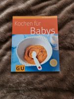 Kochen für Babys GU  Kochbuch Baby Nordrhein-Westfalen - Rösrath Vorschau