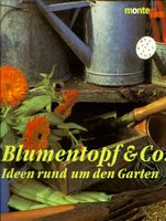 Blumentopf und Co. Garten Wohnen auf dem Lande Buch Deko München - Maxvorstadt Vorschau