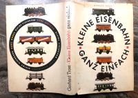 KLEINE EISENBAHN GANZ EINFACH, ein Buch von Gerhard Trost Baden-Württemberg - Albbruck Vorschau