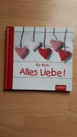 Geschenkbuch "Für dich: Alles Liebe" von Groh - NEU Bayern - Dettelbach Vorschau