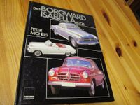 Das Borgward Isabella Buch - Automobil-Dokumentation Hessen - Riedstadt Vorschau