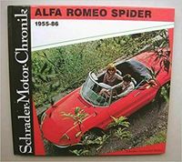 Schrader-Motor-Chronik Bd. 10. Alfa Romeo Spider 1955-86 Niedersachsen - Langwedel Vorschau