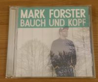 CD Mark Forster - Bauch und Kopf Brandenburg - Teltow Vorschau