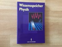 Wissensspeicher Physik ( Volk und Wissen ) Sachsen - Zwickau Vorschau