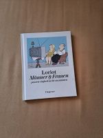Loriot Männer&Frauen passen einfach nicht zusammen Baden-Württemberg - Wiesloch Vorschau