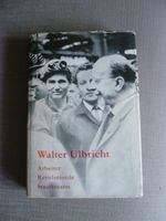 DDR, Ostalgie, Buch über Walter Ulbricht, Arbeiter, Revolutionöär Niedersachsen - Winsen (Luhe) Vorschau