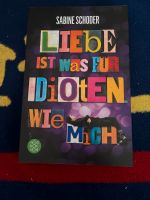 Liebe ist was für Idioten wie mich Niedersachsen - Hildesheim Vorschau