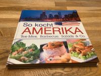 Kochbuch: So kocht Amerika, amerikanische Küche, wie NEU Hessen - Hünstetten Vorschau