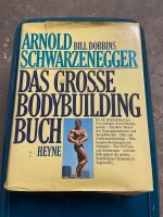 Buch Arnold Schwarzenegger - Das große Bodybuilding Buch Bayern - Margetshöchheim Vorschau