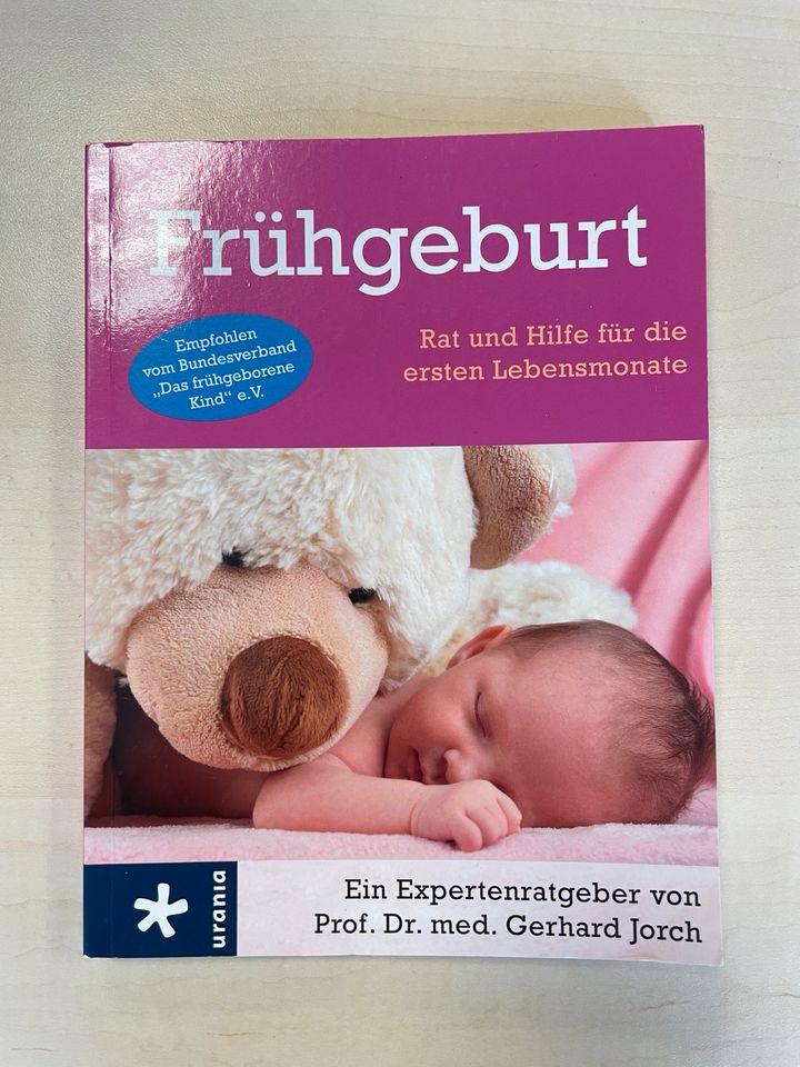 Fachbuch: Frühgeburt - Rat und Hilfe für die ersten Lebensmonate in Bad Laer