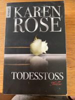 Karen Rose Todesstoss Thriller Hessen - Niederdorfelden Vorschau