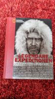 Legendäre Expeditionen, national geographic Bayern - Freising Vorschau