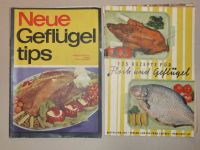 Rezepthefte Neue Geflügeltips + Fisch und Geflügel. Verl.f.d.Frau Sachsen - Chemnitz Vorschau