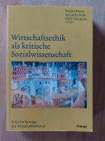 Wirtschaftsethik als kritische Sozialwissenschaft - Breuer, Brink Bayern - Wolnzach Vorschau