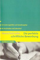 Die perfekte schriftliche Bewerbung / Bewerbungsratgeber Rheinland-Pfalz - Andernach Vorschau