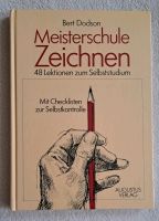 Buch Meisterschule Zeichnen Lektionen zum Selbststudium Niedersachsen - Nienstädt Vorschau