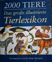 2000 Tiere -Das große Tierlexikon- Nordrhein-Westfalen - Willich Vorschau