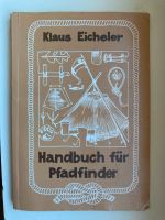 Handbuch für Pfadfinder Outdoor Eicheler Standardwerk Hessen - Eichenzell Vorschau