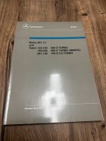 Mercedes Benz Werkstatthandbuch Einführungschrift OM601 W201 124 Baden-Württemberg - Murrhardt Vorschau
