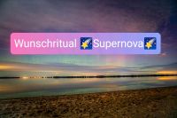 Wunschritual "Supernova Schleswig-Holstein - Steinbergkirche Vorschau