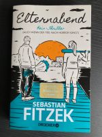 Sebastian Fitzek, Eleternabend, Kein Thriller (Auch wenn ... Nordrhein-Westfalen - Burscheid Vorschau