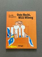 Gute Nacht Willi Wiberg, Buch Gunilla Bergström München - Ludwigsvorstadt-Isarvorstadt Vorschau