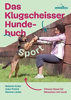 Das Klugscheisser-Hundebuch Sport Fitness-Gassi f.Menschen m.Hund Hannover - Mitte Vorschau