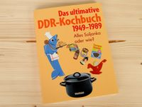 ☀️ Das ultimative DDR-Kochbuch 1949-1989 ☀️ Bayern - Furth im Wald Vorschau