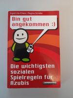 Die wichtigsten sozialen Regeln für Azubis ISBN 978-3-8214-7684-1 Niedersachsen - Brietlingen Vorschau