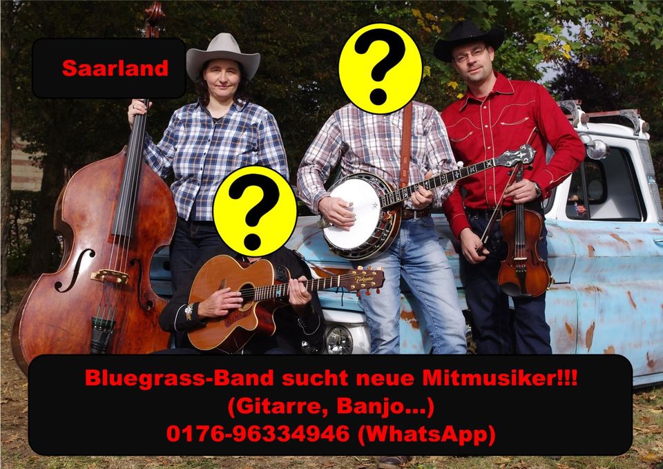 Musiker für Country-Band gesucht! (Saarland) in Überherrn