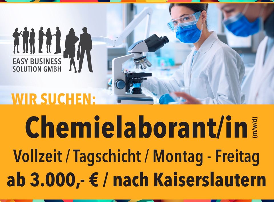 Chemielaborant/in o.vgl. (m/w/d), ab 3.000,- €, Kaiserslautern in Kaiserslautern