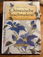 Chinesische Tuschmalerei - Alles, was Sie brauchen Bayern - Neumarkt i.d.OPf. Vorschau