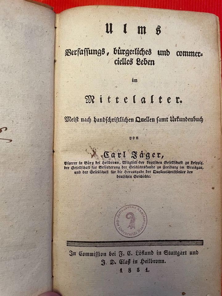 Jäger (1831): Ulms Leben im Mittelalter - Klassiker zu Ulm in Ulm