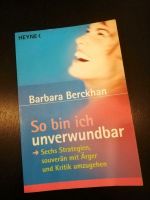 Barbara Berckhan - So bin ich unverwundbar Baden-Württemberg - Bruchsal Vorschau