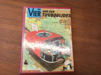 Die vier und der Turboglider..RAR..COMIC..ANTIK Niedersachsen - Ehrenburg Vorschau