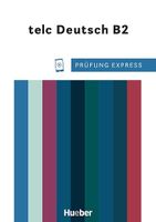 telc Deutsch B2: Prüfung Express Baden-Württemberg - Wehr Vorschau