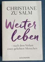 Weiterleben - Nach dem Verlust eines geliebten Menschen / Tb.2017 Berlin - Lichterfelde Vorschau