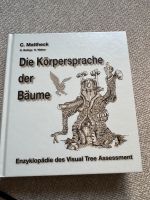 Die Körpersprache der Bäume  - VTA - Visual Tree Assessment Buchholz-Kleefeld - Hannover Groß Buchholz Vorschau