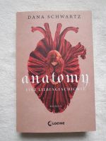 Dana Schwartz, Anatomy, Roman, Buch Niedersachsen - Achim Vorschau
