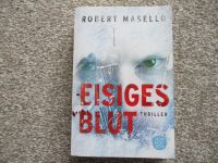 Buch EISIGES BLUT von Robert Masello. Sehr guter Zustand Rheinland-Pfalz - Wirges   Vorschau