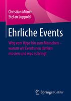 Ehrliche Events: Weg vom Hype hin zum Menschen – warum wir Events München - Untergiesing-Harlaching Vorschau