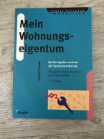 Praxis-Ratgeber: "Mein Wohnungseigentum“ Rechtsratgeber Köln - Lindenthal Vorschau