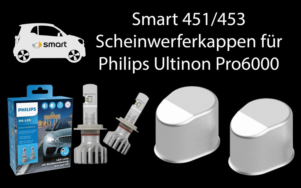 Smart 453 Staubkappen für Philips Ultinon Pro6000 in Berlin