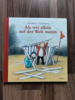 "Als wir allein waren" Kinderbuch von Ulf Nilsgson Dresden - Blasewitz Vorschau