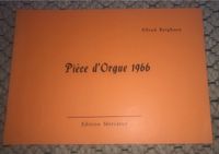Alfred Berghorn: Pièce d‘ Orgue 1966 Orgelnoten Bayern - Ortenburg Vorschau