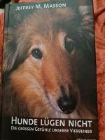 Hunde lügen nicht, Jeffrey M. Masson Bayern - Friedberg Vorschau